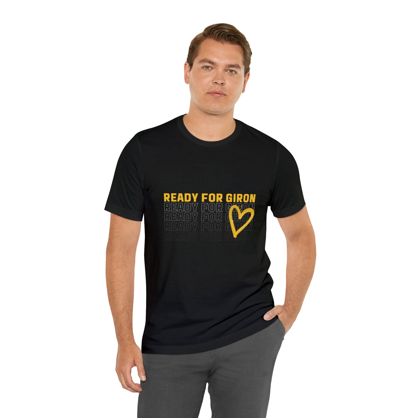 Unisex T-shirt READY FOR GIRON